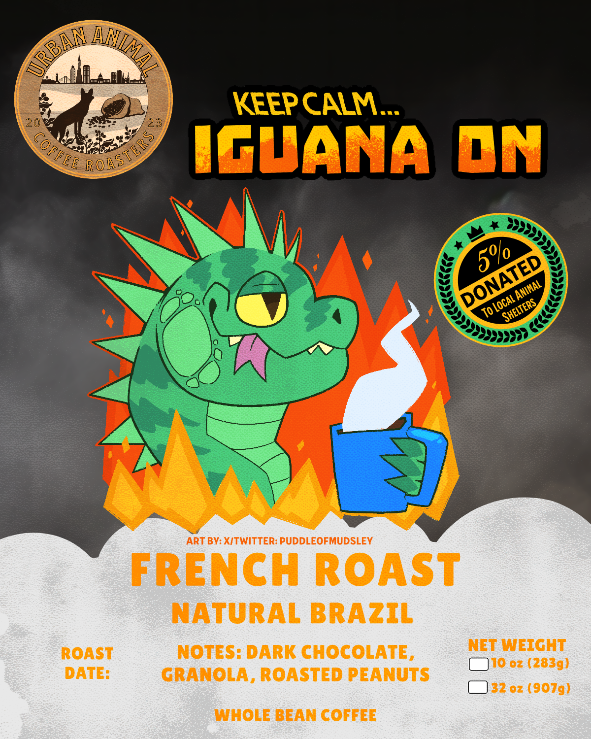 Keep Calm & Iguana On - Brazil French Roast